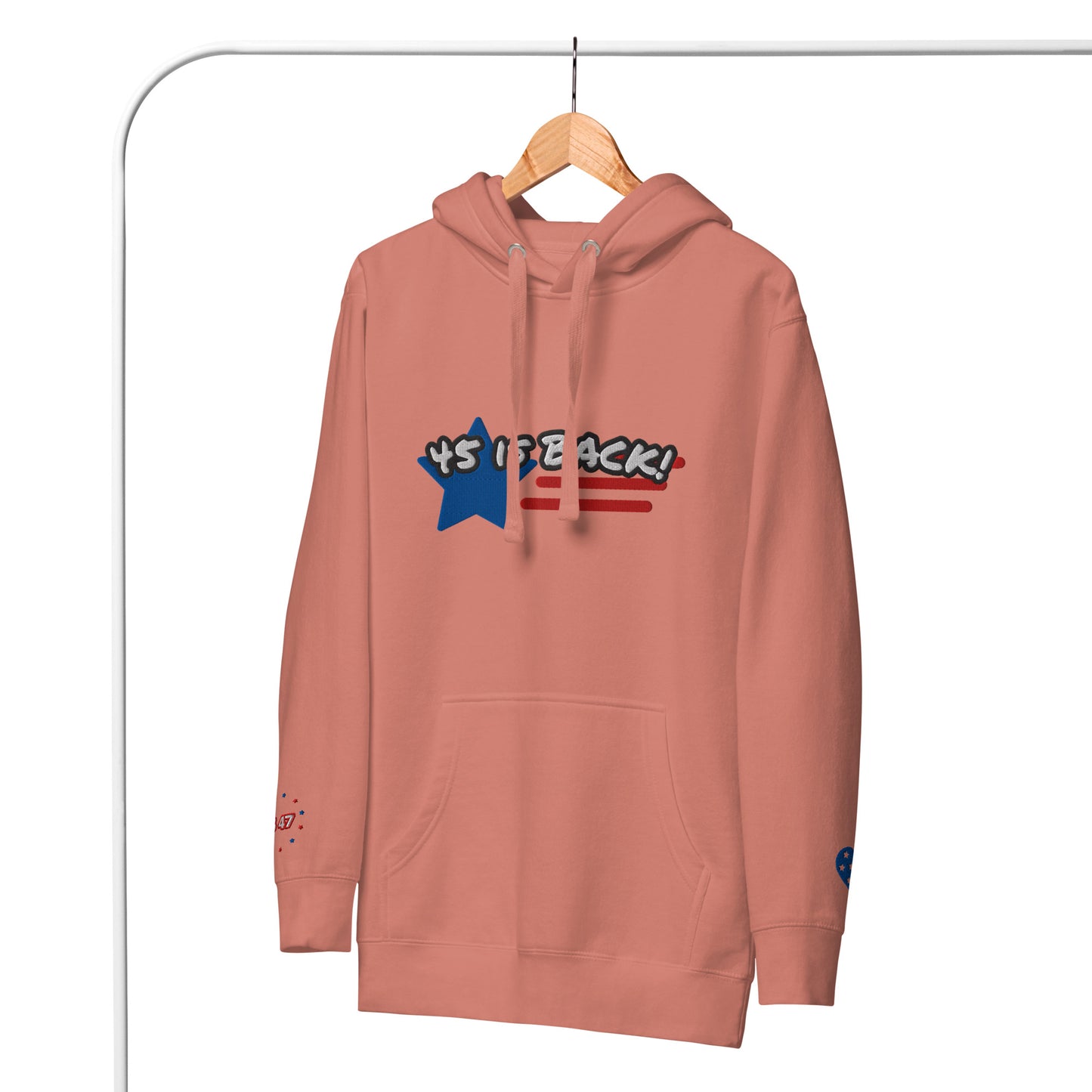 "45 IS BACK!" Embroidered Unisex Hoodie