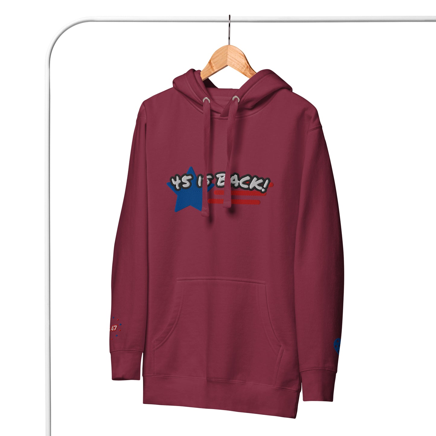 "45 IS BACK!" Embroidered Unisex Hoodie