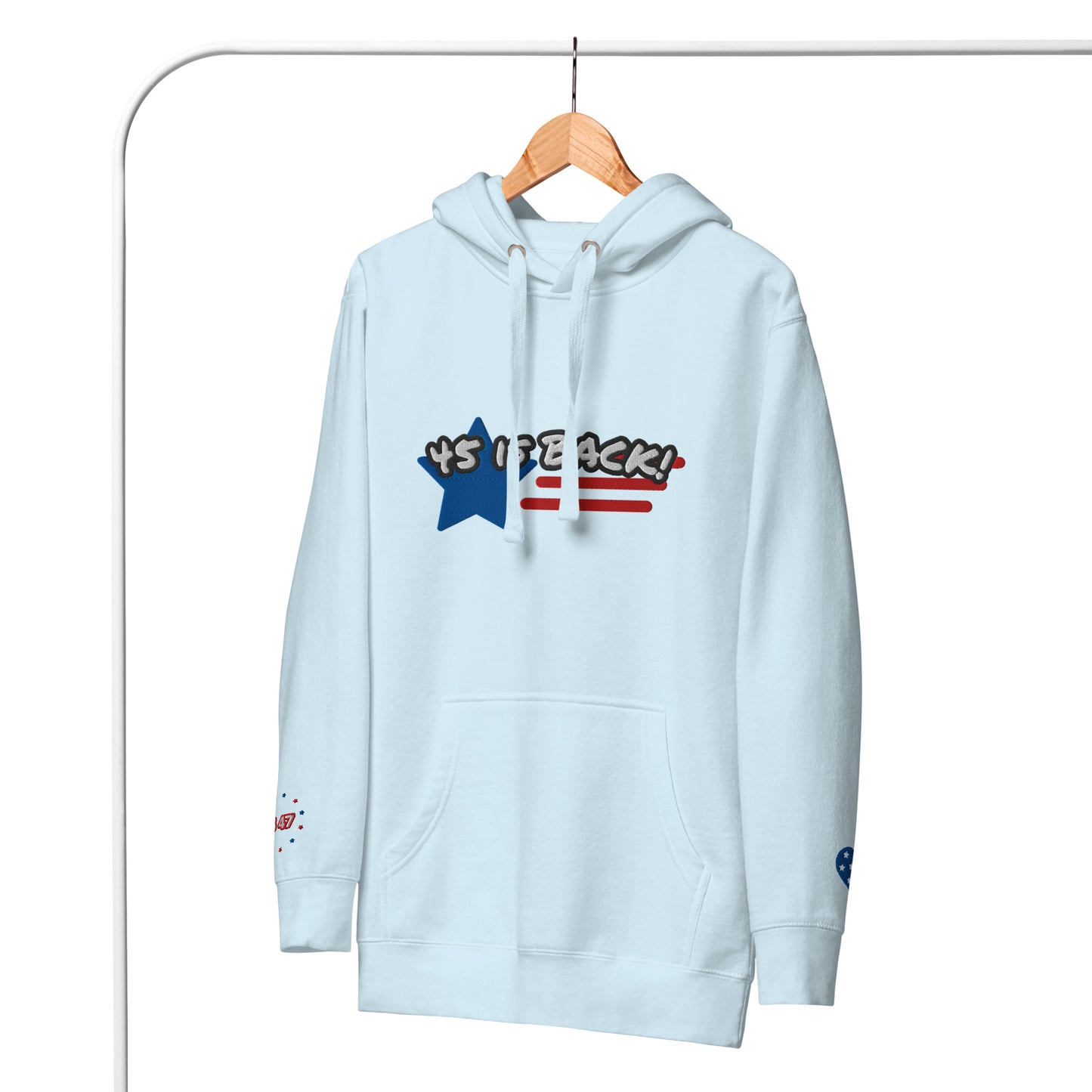 "45 IS BACK!" Embroidered Unisex Hoodie