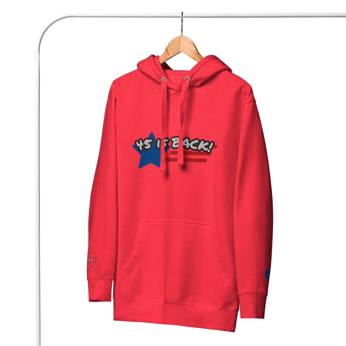 "45 IS BACK!" Embroidered Unisex Hoodie
